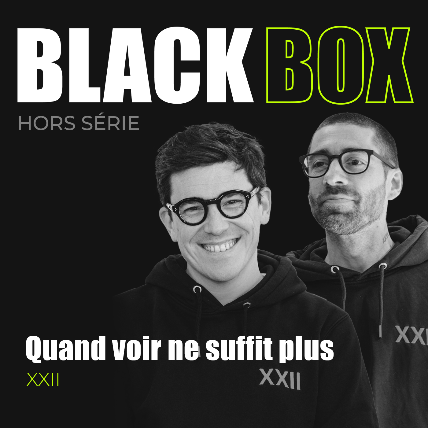  Hors Série – Quand voir ne suffit plus🎙️